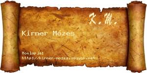 Kirner Mózes névjegykártya